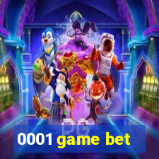 0001 game bet